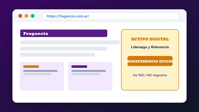 Ecosistema digital, branding y proceso de cesión registral formal de fragancia.com.ar